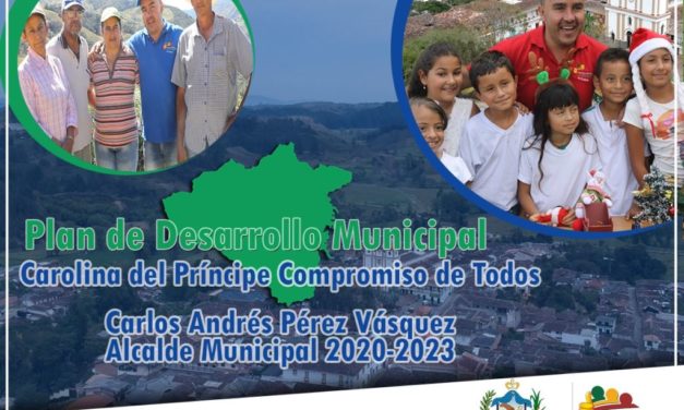 Carolina del Príncipe ya tiene Plan de Desarrollo