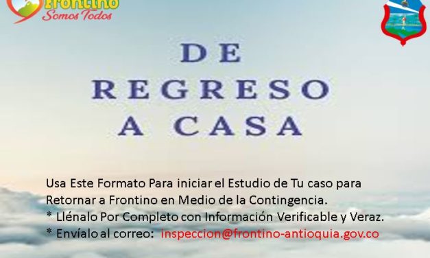 Frontino crea protocolo para el retorno al municipio