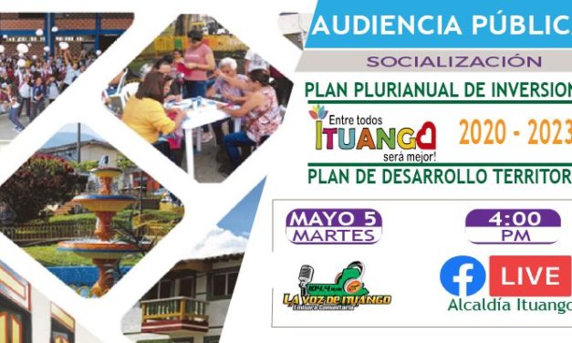 Ituango socializa Plan Plurianual de inversiones