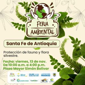 Feria ambiental en Santa Fe de Antioquia 1 Feria ambiental en Santa Fe de Antioquia
