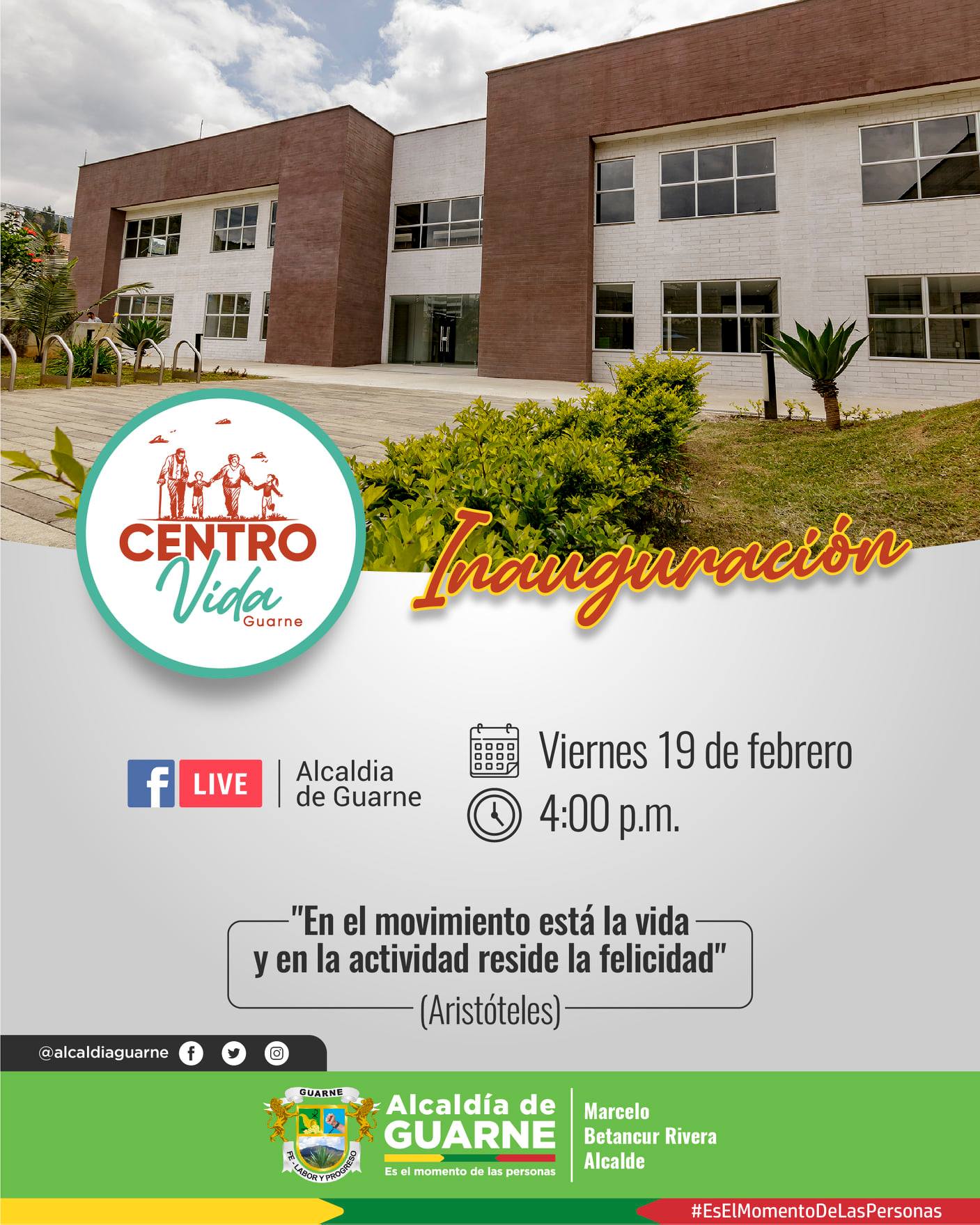 Guarne inaugurará el Centro de Vida Guarne inaugurará el Centro de Vida