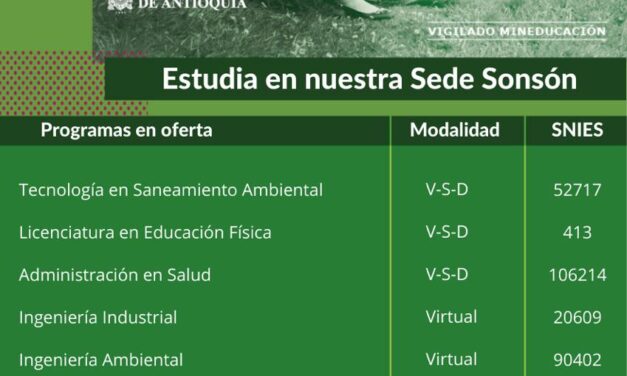Ya están abiertas las inscripciones para la UdeA en la sede de Sonsón