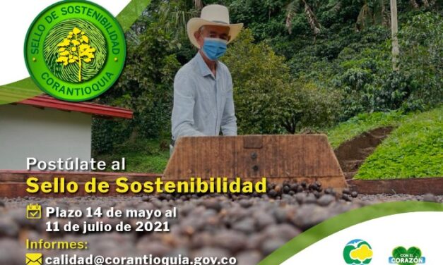 Convocatoria sello de sostenibilidad Corantioquia 2021