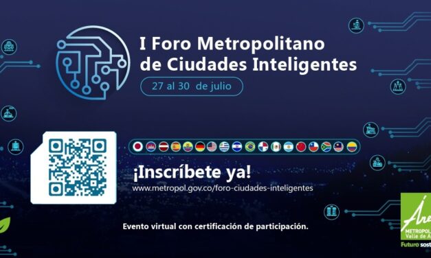 I Foro Metropolitano de Ciudades inteligentes