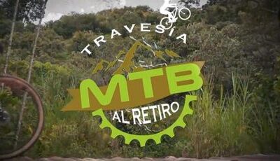 El Retiro Crítico 4 Turismo deportivo: Todo está listo para la Travesía MBT al Retiro