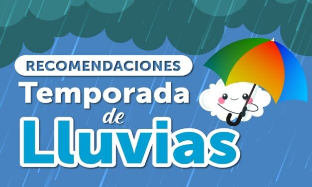 Recomendaciones para esta temporada de lluvias