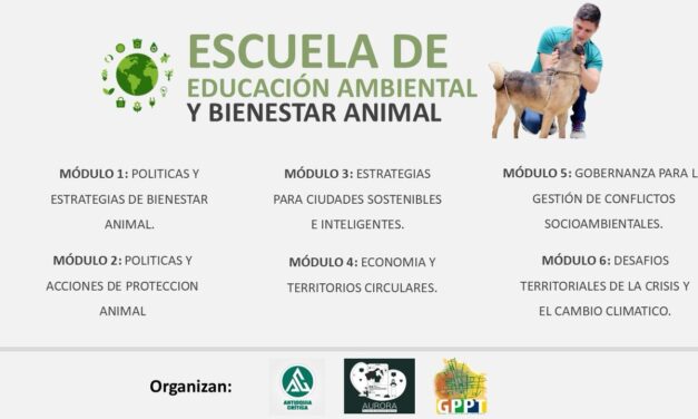 Nace la Escuela de Educación Ambiental y Bienestar Animal: una formación virtual y gratuita para fortalecer el activismo ambiental