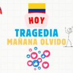 Hoy tragedia, mañana olvido