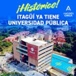 ITAGÜÍ TIENE UNIVERSIDAD PÚBLICA
