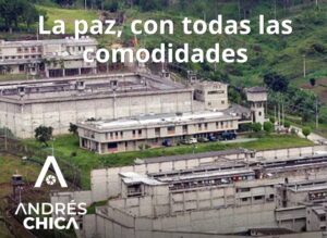 La cárcel es de ellos 1 La cárcel es de ellos La paz con todas las comodidades 1