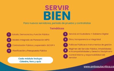 Antioquia Crítica lanza «ServirBien», el curso de inducción que ninguna entidad pública ofrece a sus nuevos servidores.