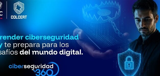 MinTIC abre inscripciones a Ciberseguridad 360, curso gratuito sobre amenazas digitales