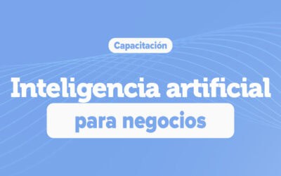 Capacitación gratuita de IA para negocios será el 21 de agosto en Doradal