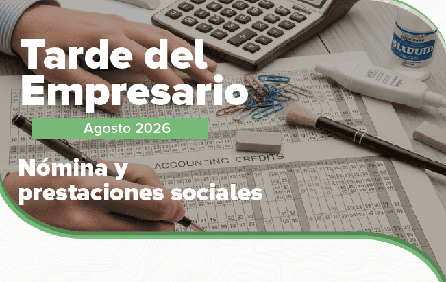 Pieza informativa sobre nómina y prestaciones en una capacitación virtual para empresarios