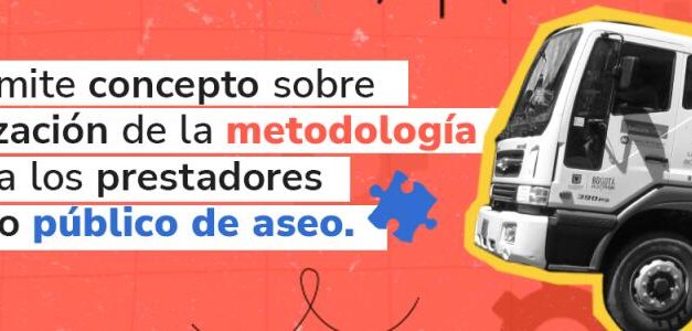 SIC recomienda ajustes a la metodología tarifaria del servicio de aseo