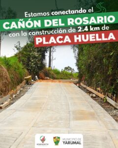 Yarumal ejecuta 2,4 kilómetros de placahuella en el Cañón del Rosario