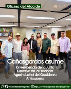 Cañasgordas asume la presidencia de la Provincia Agroindustrial del Occidente Antioqueño