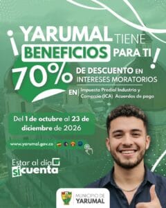 Yarumal ofrece 70 % de descuento en intereses moratorios