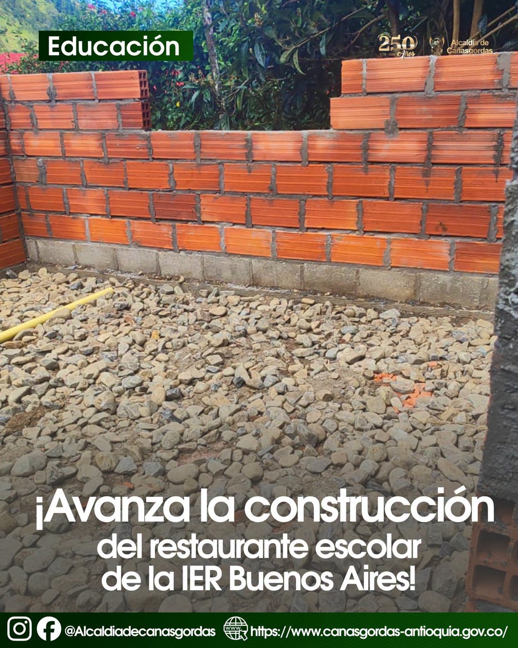 Restaurante escolar avanza en la IER Buenos Aires Avance de la obra del restaurante escolar en la IER Buenos Aires, en Cañasgordas